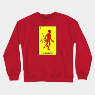 Loteria El Diablito Crewneck Sweatshirt